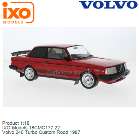 Product 1:18 | IXO-Models 18CMC177.22 | Volvo 240 Turbo Custom Rood 1987