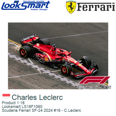 Product 1:18 | Looksmart LS18F1060 | Scuderia Ferrari SF-24 2024 #16 - C.Leclerc