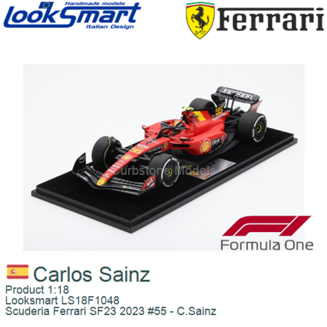 Product 1:18 | Looksmart LS18F1048 | Scuderia Ferrari SF23 2023 #55 - C.Sainz
