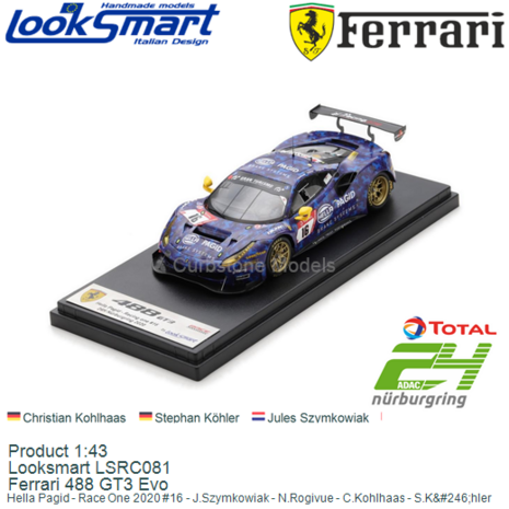 Product 1:43 | Looksmart LSRC081 | Ferrari 488 GT3 Evo | Hella Pagid - Race One 2020 #16 - J.Szymkowiak - N.Rogivue - C.Kohlhaa