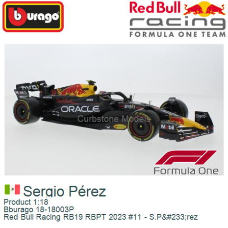 Product 1:18 | Bburago 18-18003P | Red Bull Racing RB19 RBPT 2023 #11 - S.P&#233;rez
