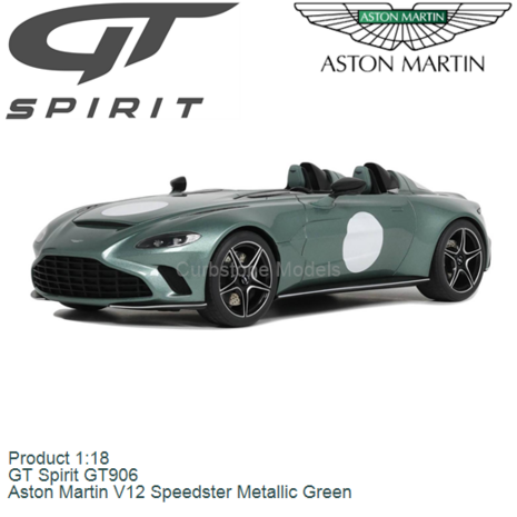 Product 1:18 | GT Spirit GT906 | Aston Martin V12 Speedster Metallic Green