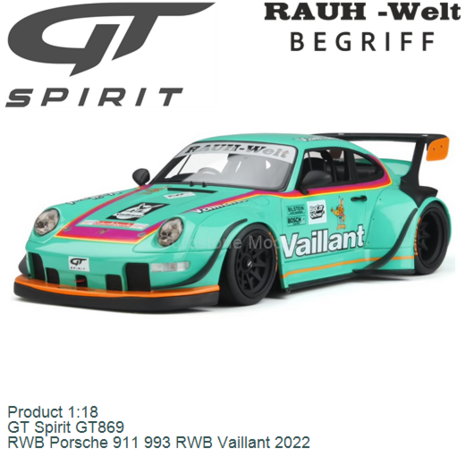Product 1:18 | GT Spirit GT869 | RWB Porsche 911 993 RWB Vaillant 2022