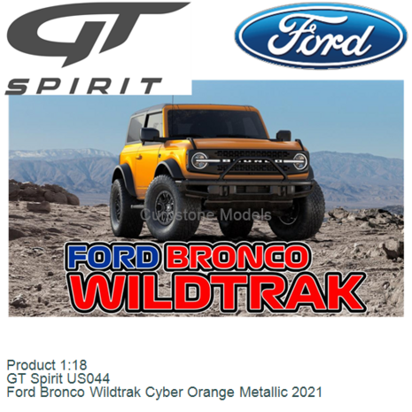 Product 1:18 | GT Spirit US044 | Ford Bronco Wildtrak Cyber Orange Metallic 2021