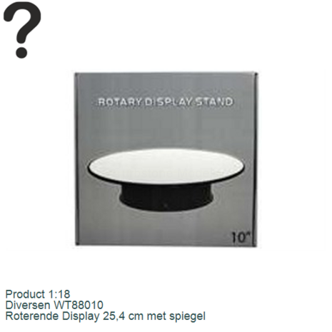 Product 1:18 | Diversen WT88010 | Roterende Display 25,4 cm met spiegel