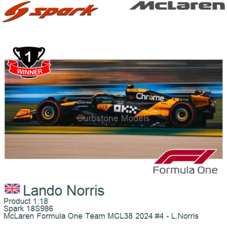 Product 1:18 | Spark 18S986 | McLaren Formula One Team MCL38 2024 #4 - L.Norris