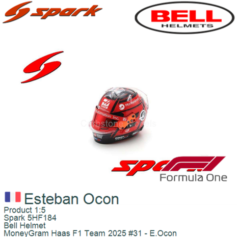 Product 1:5 | Spark 5HF184 | Bell Helmet | MoneyGram Haas F1 Team 2025 #31 - E.Ocon