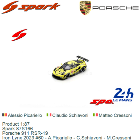 Product 1:87 | Spark 87S166 | Porsche 911 RSR-19 | Iron Lynx 2023 #60 - A.Picariello - C.Schiavoni - M.Cressoni