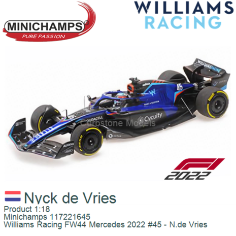 Product 1:18 | Minichamps 117221645 | Williams Racing FW44 Mercedes 2022 #45 - N.de Vries
