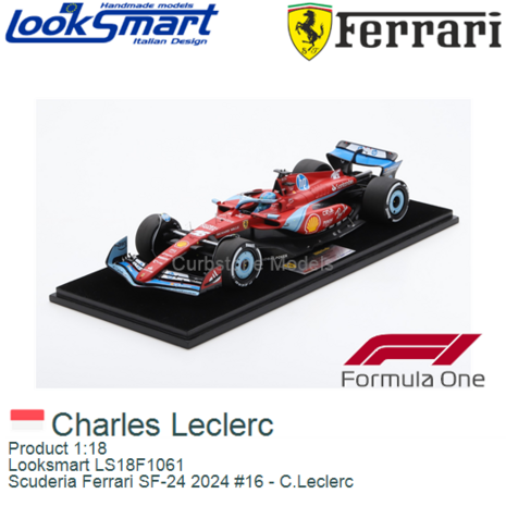 Product 1:18 | Looksmart LS18F1061 | Scuderia Ferrari SF-24 2024 #16 - C.Leclerc