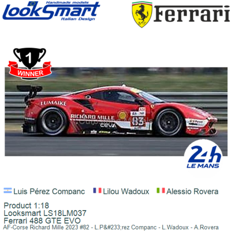 Product 1:18 | Looksmart LS18LM037 | Ferrari 488 GTE EVO | AF-Corse Richard Mille 2023 #82 - L.P&#233;rez Companc - L.Wadou