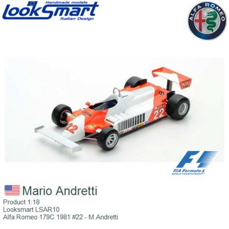 Product 1:18 | Looksmart LSAR10 | Alfa Romeo 179C 1981 #22 - M.Andretti