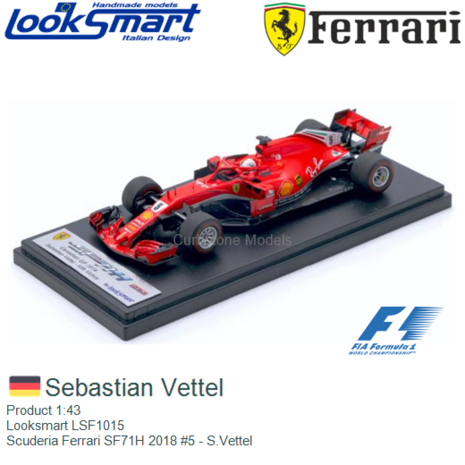 Product 1:43 | Looksmart LSF1015 | Scuderia Ferrari SF71H 2018 #5 - S.Vettel