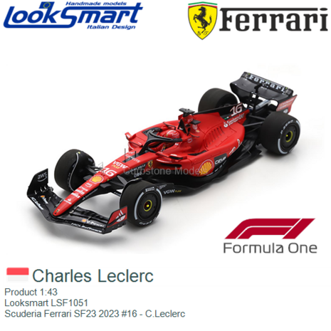 Product 1:43 | Looksmart LSF1051 | Scuderia Ferrari SF23 2023 #16 - C.Leclerc