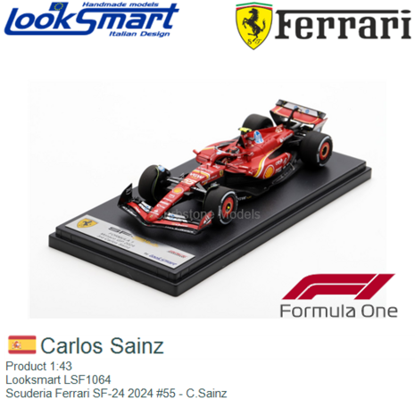 Product 1:43 | Looksmart LSF1064 | Scuderia Ferrari SF-24 2024 #55 - C.Sainz
