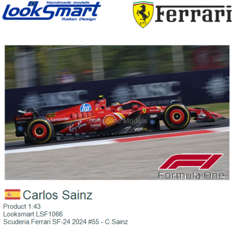 Product 1:43 | Looksmart LSF1066 | Scuderia Ferrari SF-24 2024 #55 - C.Sainz
