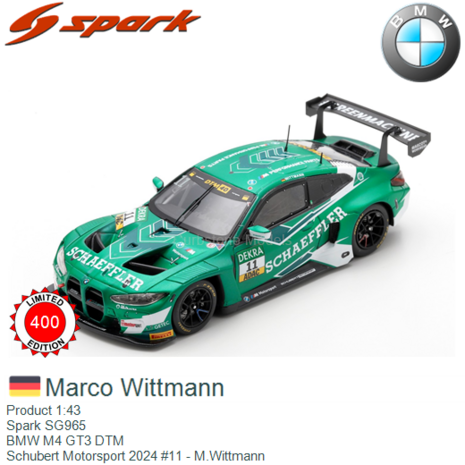 Product 1:43 | Spark SG965 | BMW M4 GT3 DTM | Schubert Motorsport 2024 #11 - M.Wittmann