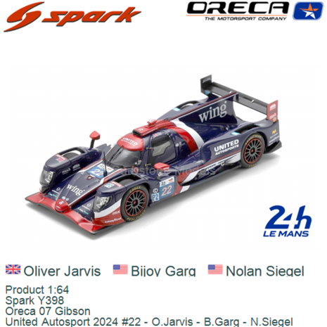 Product 1:64 | Spark Y398 | Oreca 07 Gibson | United Autosport 2024 #22 - O.Jarvis - B.Garg - N.Siegel 