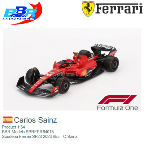 Product 1:64 | BBR Models BBRFER64015 | Scuderia Ferrari SF23 2023 #55 - C.Sainz