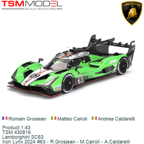 Product 1:43 | TSM 430816 | Lamborghini SC63 | Iron Lynx 2024 #63 - R.Grosjean - M.Cairoli - A.Caldarelli