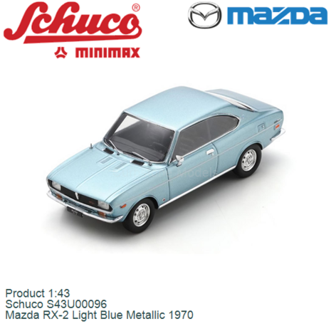 Product 1:43 | Schuco S43U00096 | Mazda RX-2 Light Blue Metallic 1970