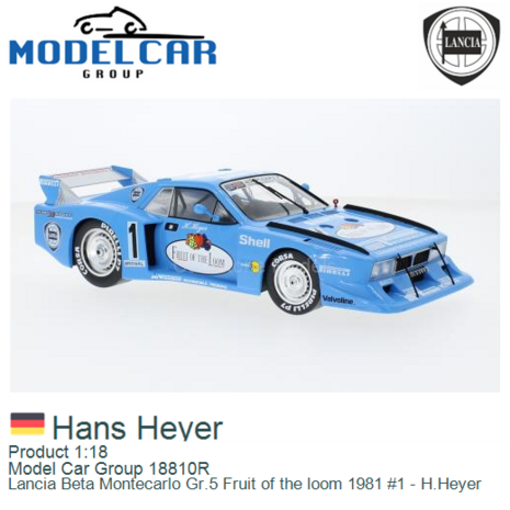 Product 1:18 | Model Car Group 18810R | Lancia Beta Montecarlo Gr.5 Fruit of the loom 1981 #1 - H.Heyer