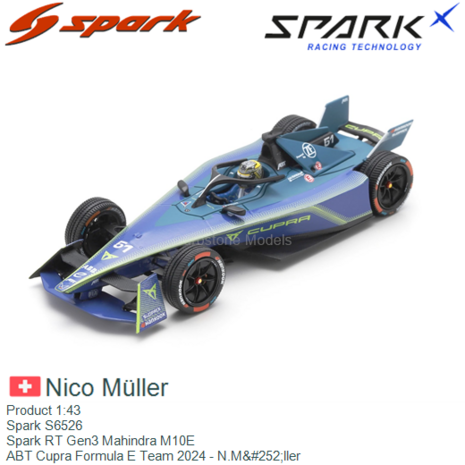 Product 1:43 | Spark S6526 | Spark RT Gen3 Mahindra M10E | ABT Cupra Formula E Team 2024 - N.Müller