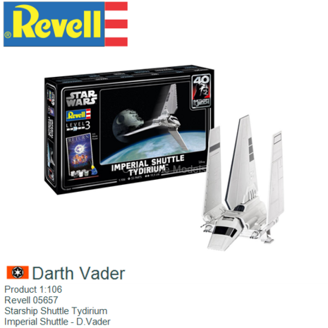Product 1:106 | Revell 05657 | Starship Shuttle Tydirium | Imperial Shuttle - D.Vader
