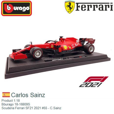 Product 1:18 | Bburago 18-16809S | Scuderia Ferrari SF21 2021 #55 - C.Sainz