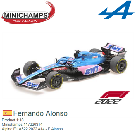 Product 1:18 | Minichamps 117220314 | Alpine F1 A522 2022 #14 - F.Alonso