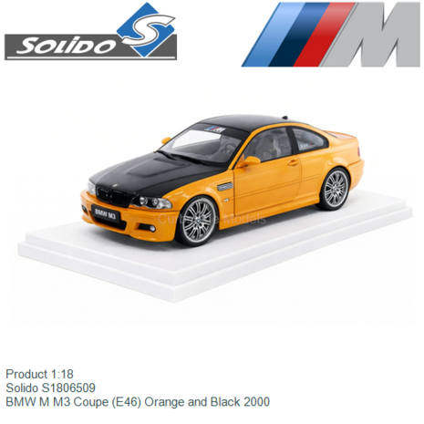 Product 1:18 | Solido S1806509 | BMW M M3 Coupe (E46) Orange and Black 2000