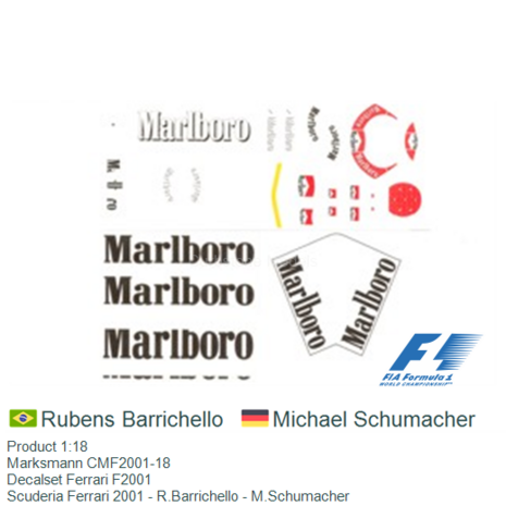Product 1:18 | Marksmann CMF2001-18 | Decalset Ferrari F2001 | Scuderia Ferrari 2001 - R.Barrichello - M.Schumacher