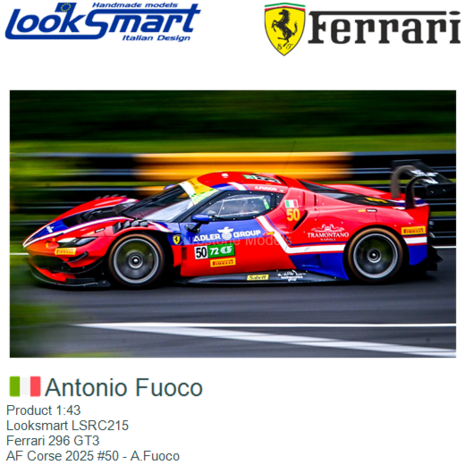 Product 1:43 | Looksmart LSRC215 | Ferrari 296 GT3 | AF Corse 2025 #50 - A.Fuoco