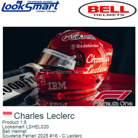 Product 1:5 | Looksmart LSHEL020 | Bell Helmet | Scuderia Ferrari 2025 #16 - C.Leclerc