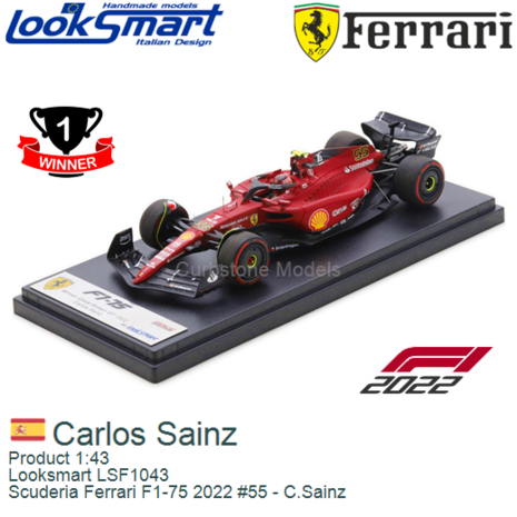 Product 1:43 | Looksmart LSF1043 | Scuderia Ferrari F1-75 2022 #55 - C.Sainz