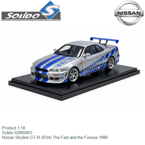 Product 1:18 | Solido S2600001 | Nissan Skyline GT-R (R34) The Fast and the Furious 1999