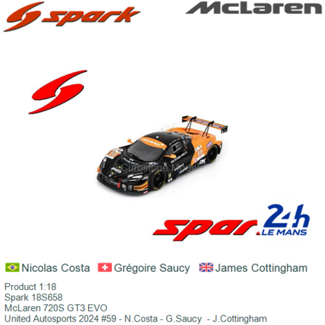 Product 1:18 | Spark 18S658 | McLaren 720S GT3 EVO | United Autosports 2024 #59 - N.Costa - G.Saucy  - J.Cottingham