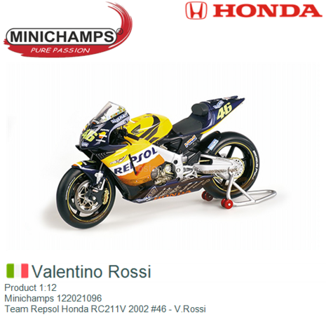 Product 1:12 | Minichamps 122021096 | Team Repsol Honda RC211V 2002 #46 - V.Rossi