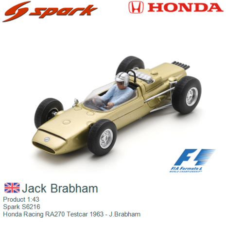 Product 1:43 | Spark S6216 | Honda Racing RA270 Testcar 1963 - J.Brabham