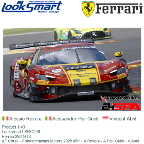Product 1:43 | Looksmart LSRC206 | Ferrari 296 GT3 | AF Corse - Francorchamps Motors 2025 #51 - A.Rovera - A.Pier Guidi - V.Abr