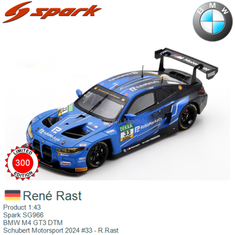 Product 1:43 | Spark SG966 | BMW M4 GT3 DTM | Schubert Motorsport 2024 #33 - R.Rast