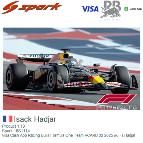 Product 1:18 | Spark 18S1114 | Visa Cash App Racing Bulls Formula One Team VCARB 02 2025 #6 - I.Hadjar