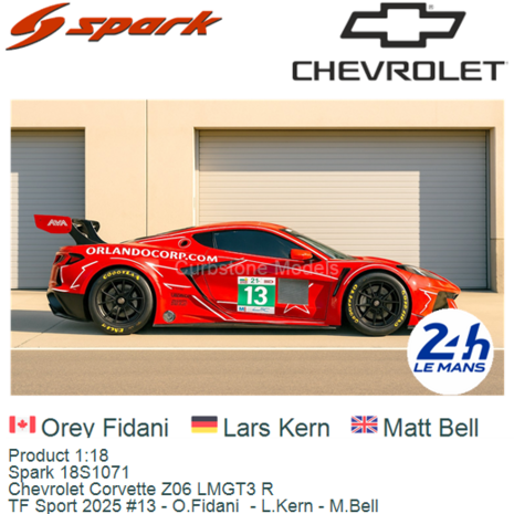 Product 1:18 | Spark 18S1071 | Chevrolet Corvette Z06 LMGT3 R | TF Sport 2025 #13 - O.Fidani  - L.Kern - M.Bell