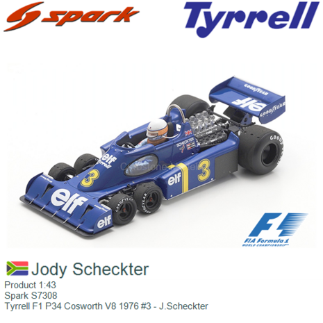 Product 1:43 | Spark S7308 | Tyrrell F1 P34 Cosworth V8 1976 #3 - J.Scheckter