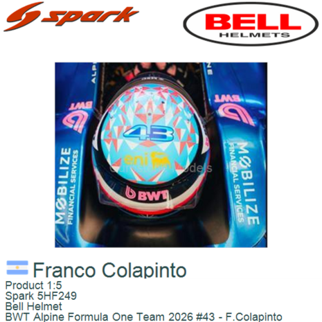 Product 1:5 | Spark 5HF249 | Bell Helmet | BWT Alpine Formula One Team 2026 #43 - F.Colapinto