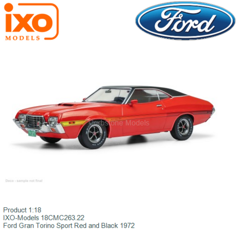 Product 1:18 | IXO-Models 18CMC263.22 | Ford Gran Torino Sport Red and Black 1972
