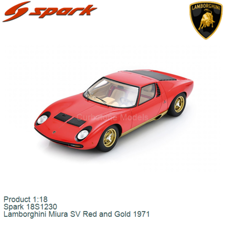 Product 1:18 | Spark 18S1230 | Lamborghini Miura SV Red and Gold 1971