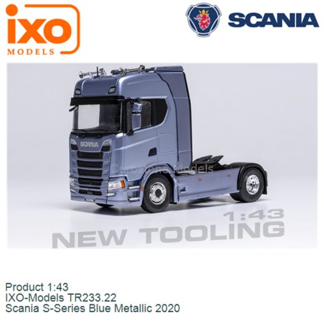 Product 1:43 | IXO-Models TR233.22 | Scania S-Series Blue Metallic 2020
