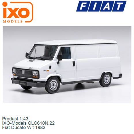 Product 1:43 | IXO-Models CLC610N.22 | Fiat Ducato Wit 1982