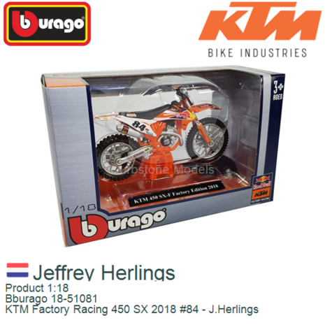 Product 1:18 | Bburago 18-51081 | KTM Factory Racing 450 SX 2018 #84 - J.Herlings